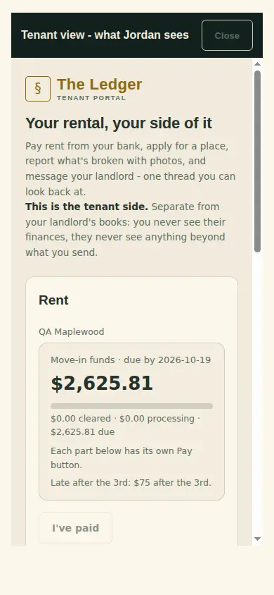 The tenant portal: Your rental, your side of it, and the Rent card with what is due and I've paid